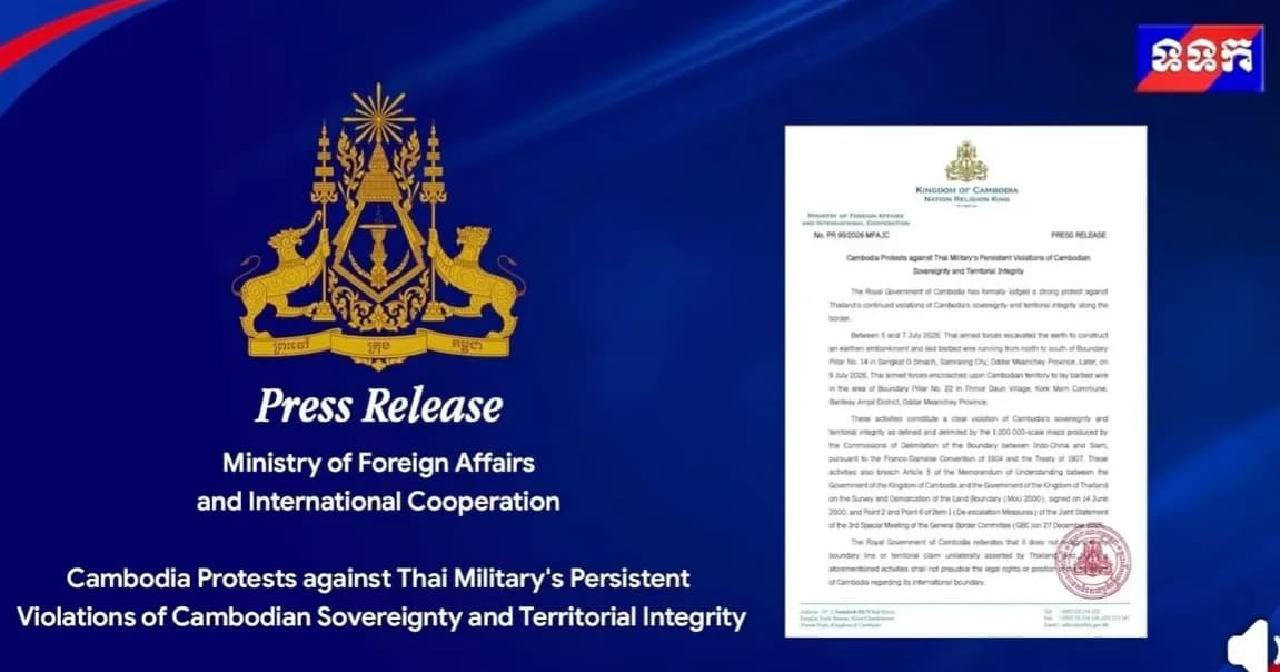 Press Release of the Ministry of Foreign Affairs and International Cooperation  Cambodia Protests against Thai Military's Persistent Violations of Cambodian Sovereignty and Territorial Integrity